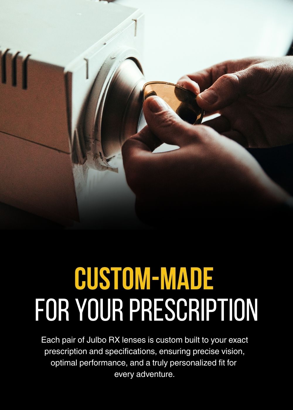 A person fits a lens into a machine, illustrating the custom crafting of prescription lenses, with text highlighting custom-made Julbo RX lenses for personalized vision and performance.