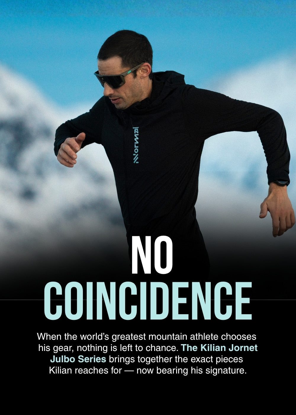 Image of Kilian Jornet running in his signature Fury sunglasses. The copy calls out that it is no coincidence that Kilian uses Julbo sunglasses.