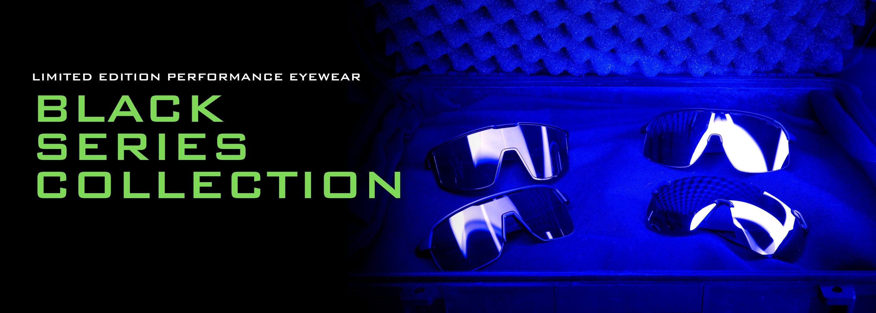 Four pairs of performance eyewear are displayed in a padded case under blue lighting, with text reading Black Series Collection Limited Edition Performance Eyewear.